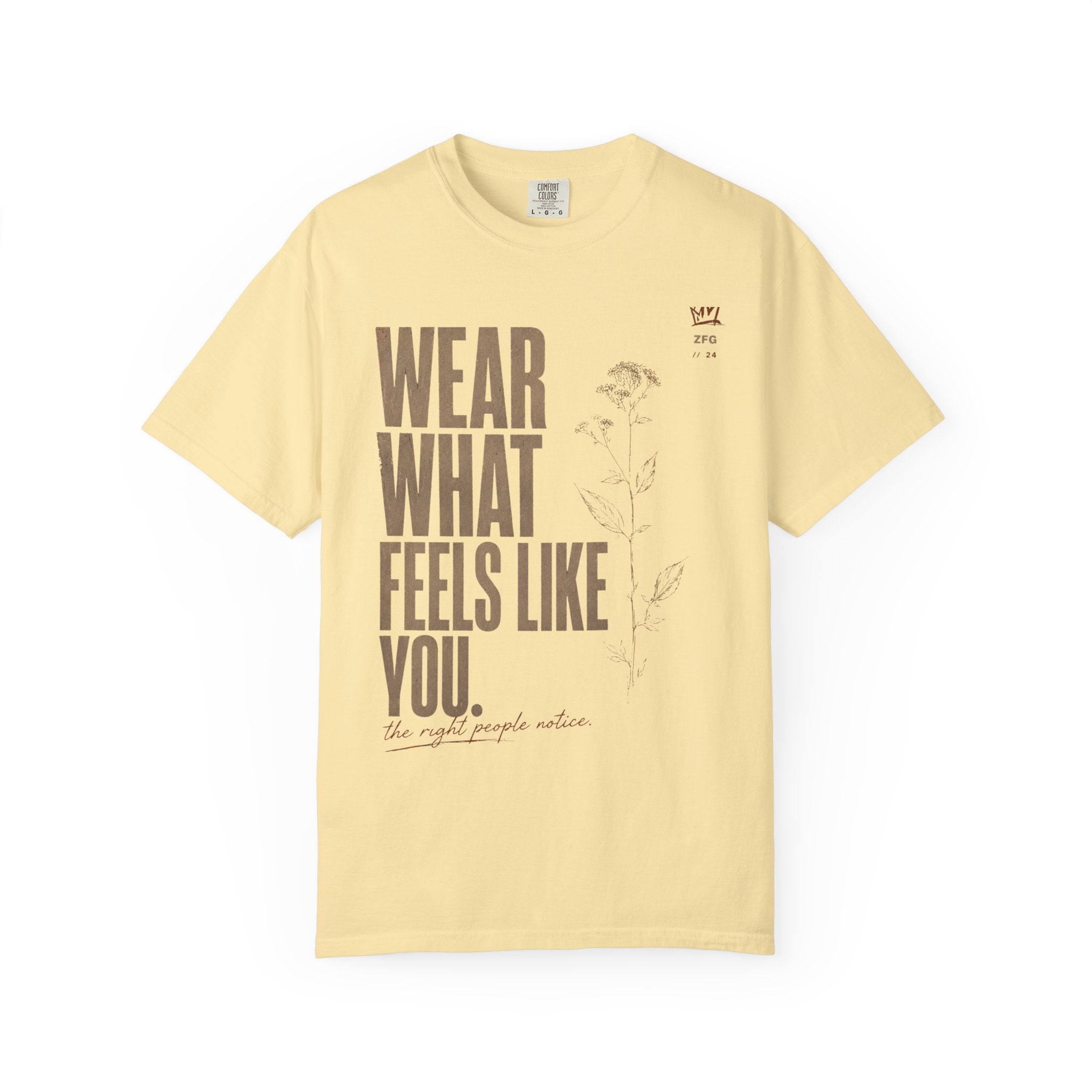Feels Like You T-shirt