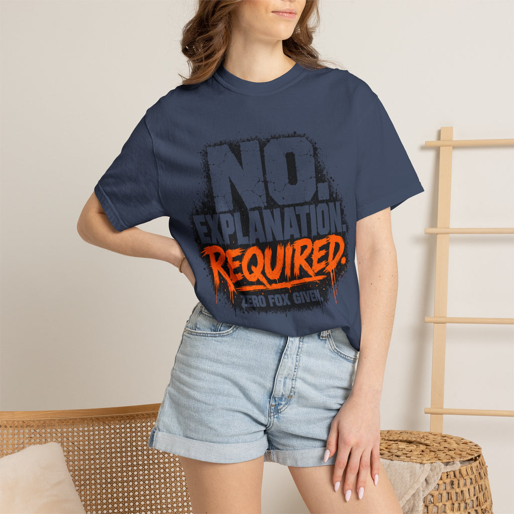 No Explanation T-shirt