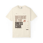 Different Is The Dress Code T-shirt