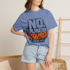 No Explanation T-shirt
