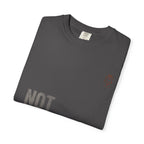 Not For Everyone T-shirt