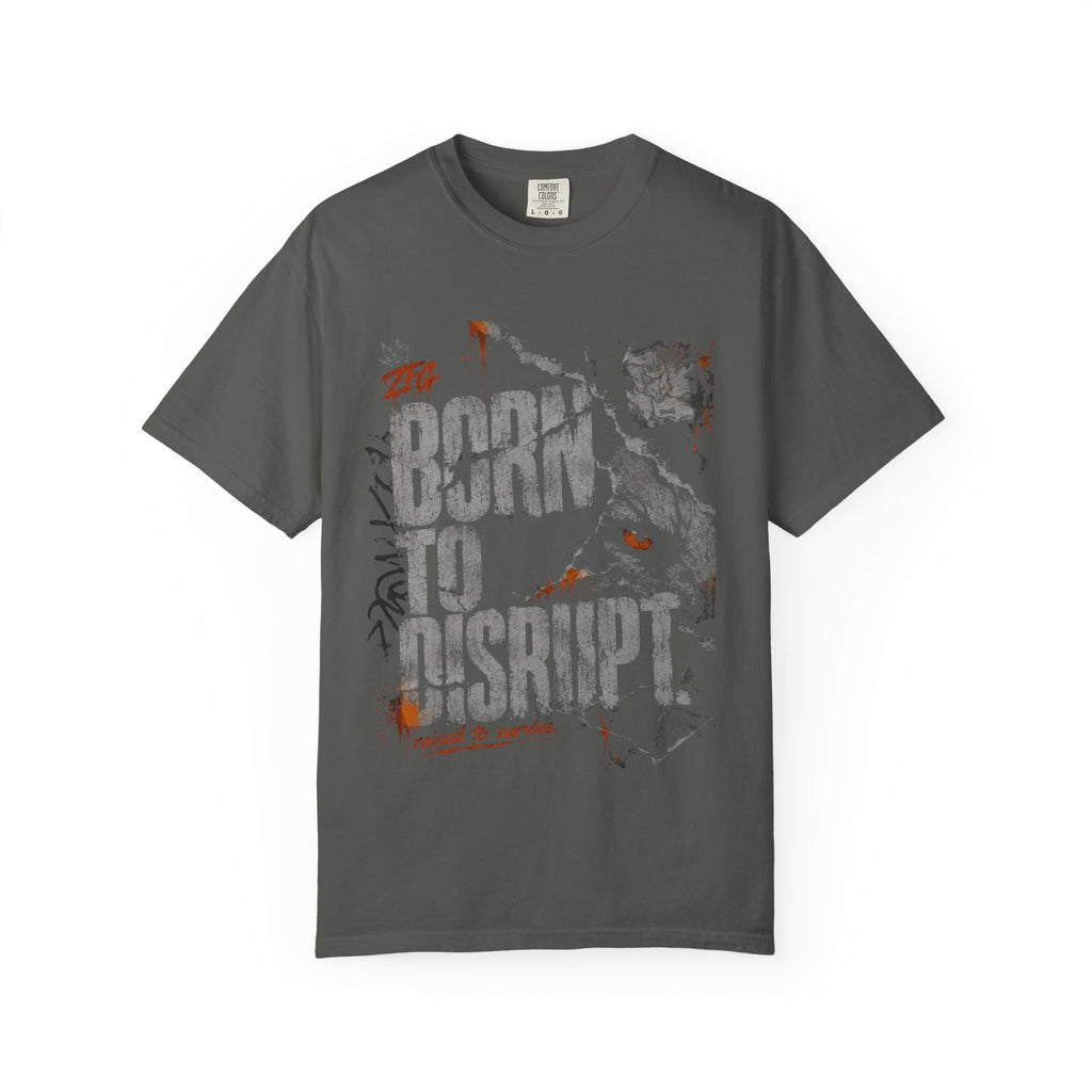 Born to Disrupt T-shirt