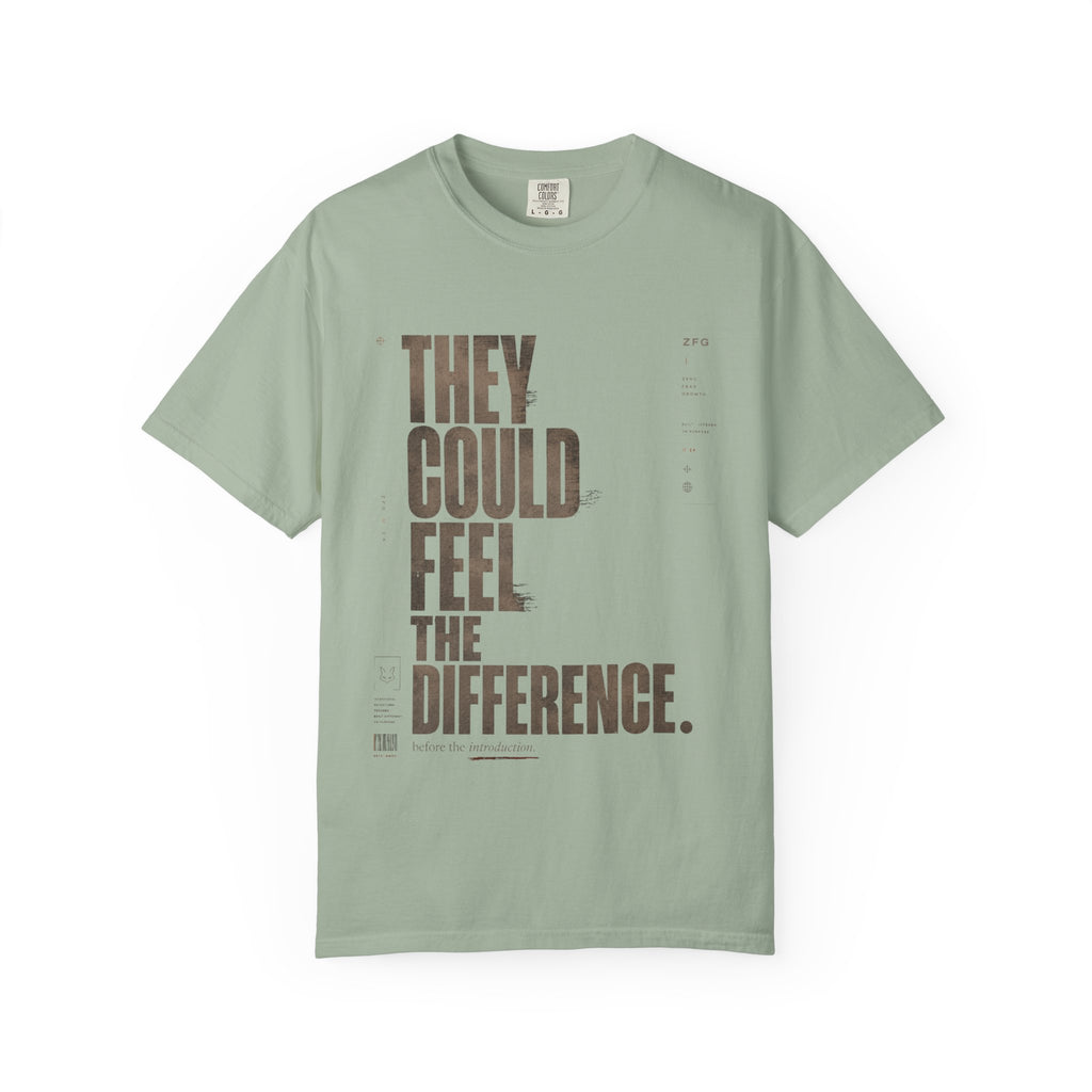 Feel The Difference T-shirt