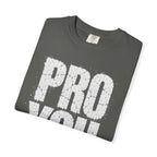 Pro You T-shirt