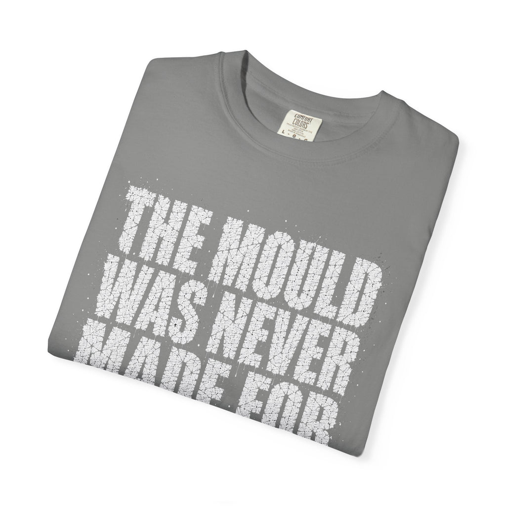 Made For You T-shirt