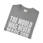 Made For You T-shirt
